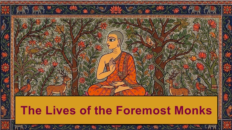 The Lives of the Foremost Monks